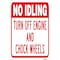 Signmission No Idling Turn Off Engine And Chock Wheels, Heavy-Gauge Aluminum, 12" x 18", A-1218-25079 A-1218-25079 - alternate 1